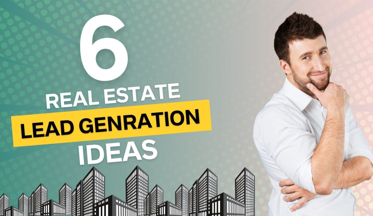 Real Estate Lead Generation